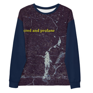 Sacred And Profane Sweatshirt